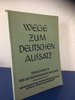 Chef der Zivilverwaltung i. E.: Wege zum deutschen Aufsatz. Sprachbuch II für die Erzieherschaft