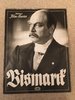 Illustrierter Film-Kurier: Bismarck