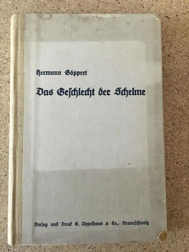 Hermann Göppert: Das Geschlecht der Schelme - Historischer Roman