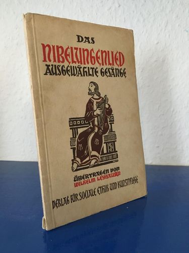 Leyhausen, Wilhelm:: Das Nibelungenlied - Ausgewählte Gesänge