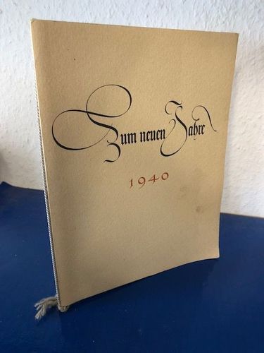 Schumann, P. O. und Wilhelm Eilers:: Zum neuen Jahre 1940 - Gaigne Pett