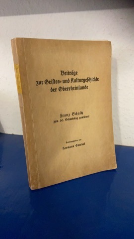 Gumbel, Hermann: Beiträge zur Geistes- und Kulturgeschichte der Oberrheinlande