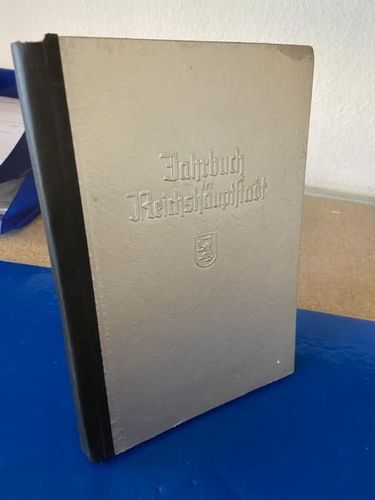 Birk, Georg und Gerd Daenell: Jahrbuch der Reichshauptstadt