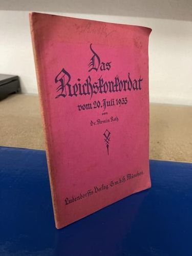 Roth, Dr. Armin: Das Reichskonkordat vom 20.7.1933