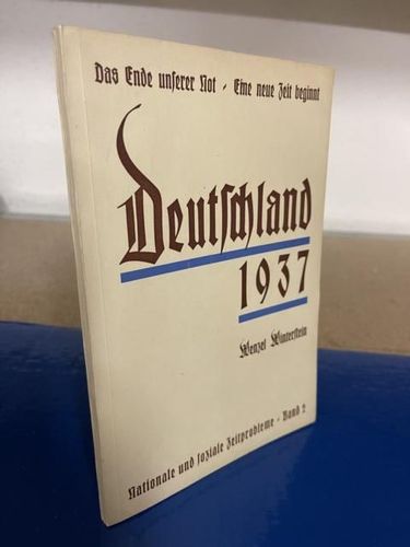 Winterstein, Wenzel: Deutschland 1937 - Das Ende unserer Not