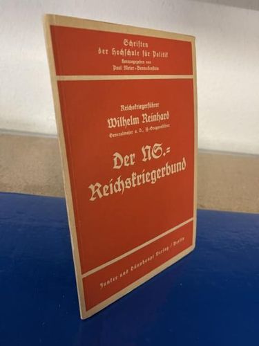 Reinhard, Wilhelm: Der NS.-Reichskriegerbund