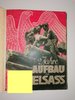 NSDAP Elsass: 2 Jahre nationalsozialistischer Aufbau im Elsass