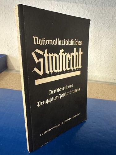 VERKAUFT - VERKAUFT Freissler, Dr. Roland: Nationalsozialistisches Strafrecht