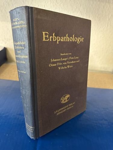 Lange u.a., Prof. Dr. Johannes: Erbpathologie.