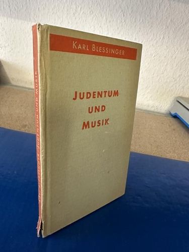 Judentum und Musik - Ein Beitrag zur Kultur- und Rassenpolitik