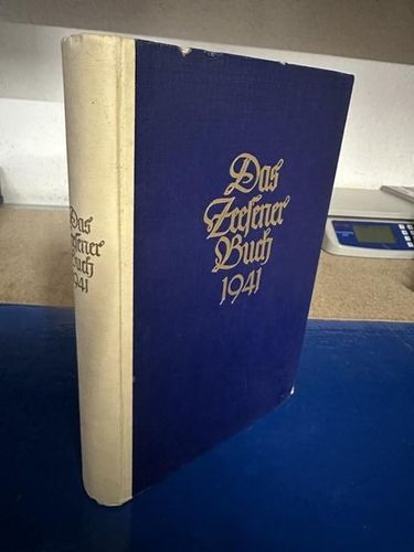 Reichspostminister: Das Zeesener Buch 1940 / 41